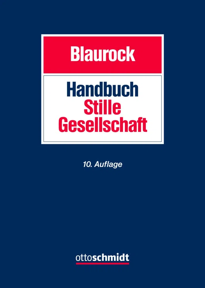Handbuch Stille Gesellschaft: Gesellschaftsrecht Steuerrecht