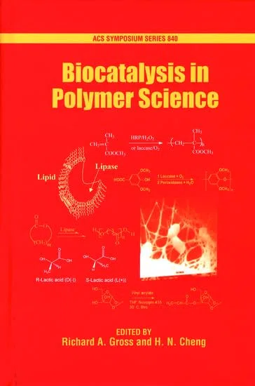 Biocatalysis in Polymer Science (Acs Symposium Series)