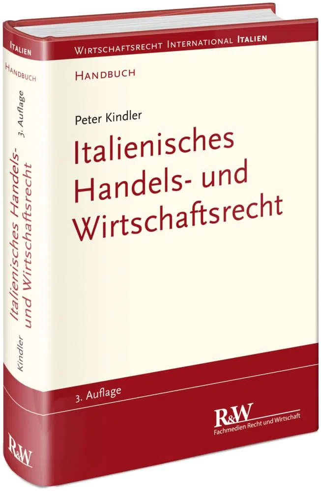 Italienisches Handels- und Wirtschaftsrecht: Handbuch (Wirtschaftsrecht international)