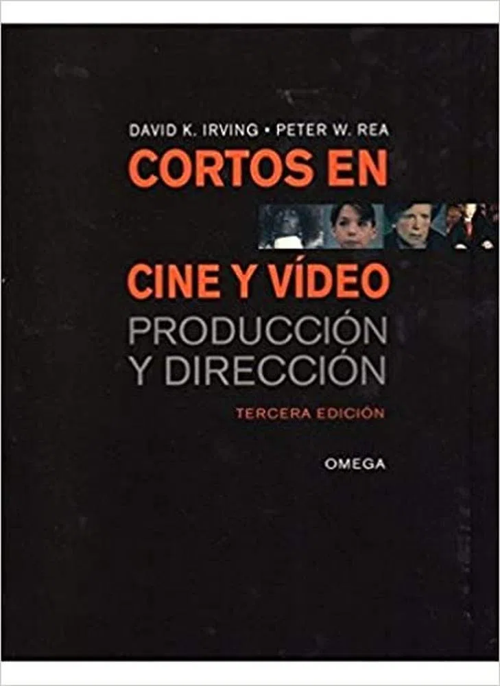 Cortos en cine y vídeo : producción y dirección (FOTO,CINE Y TV-CINEMATOGRAFÍA Y TELEVISIÓN)