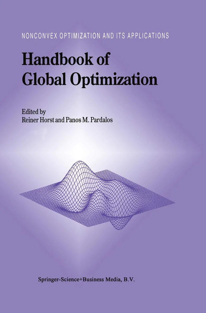 Handbook of Global Optimization (Nonconvex Optimization and Its Applications, 2, Band 2)