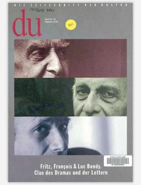 du - Zeitschrift für Kultur: Du, Nr.10, Oktober 1998 Fritz, Francois & Luc Bondy. Clan des Dramas und der Lettern